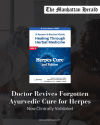 Doctor Revives Forgotten Ayurvedic Cure for Herpes