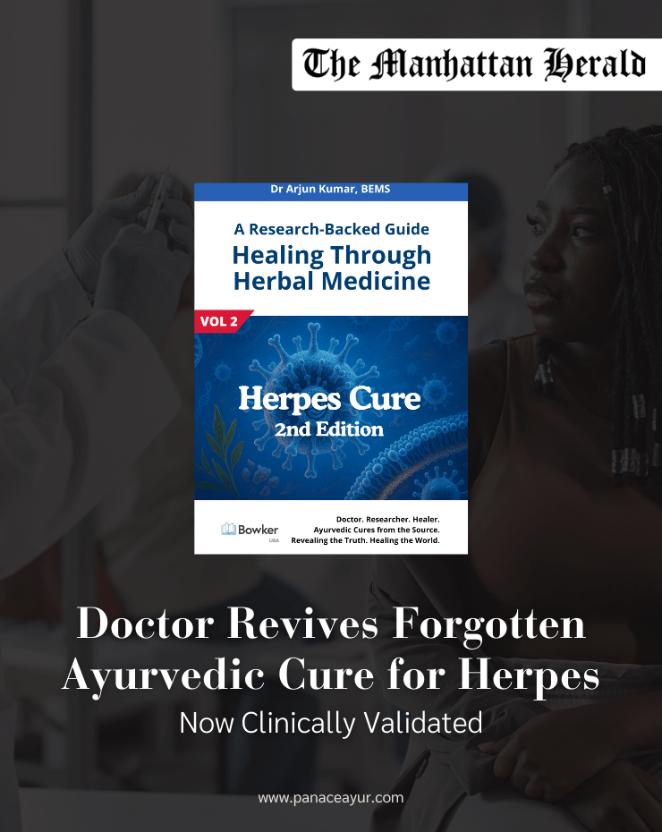 Doctor Revives Forgotten Ayurvedic Cure for Herpes