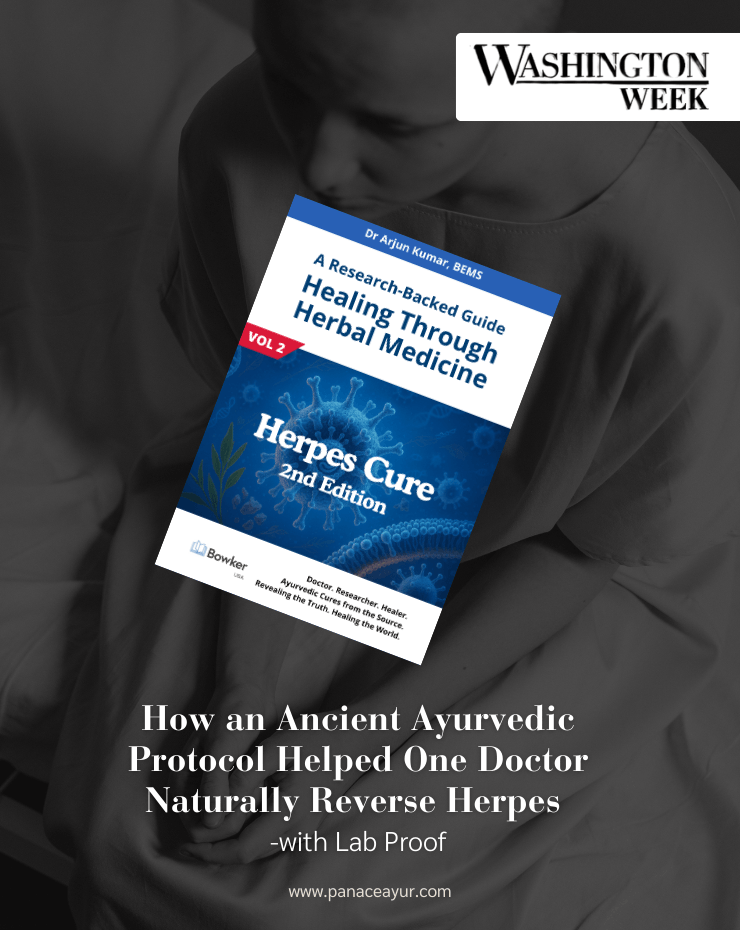 How an Ancient Ayurvedic Protocol Helped One Doctor Naturally Reverse Herpes