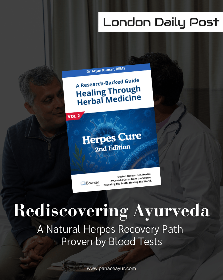Rediscovering Ayurveda A Natural Herpes Recovery Path Proven by Blood Tests