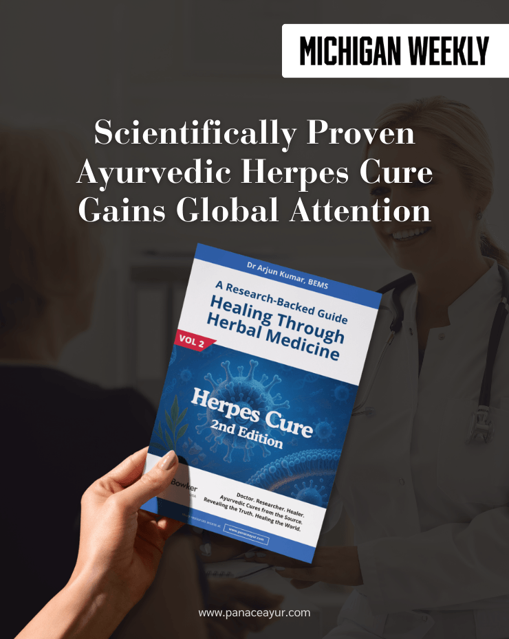 Scientifically Proven Ayurvedic Herpes Cure Gains Global Attention