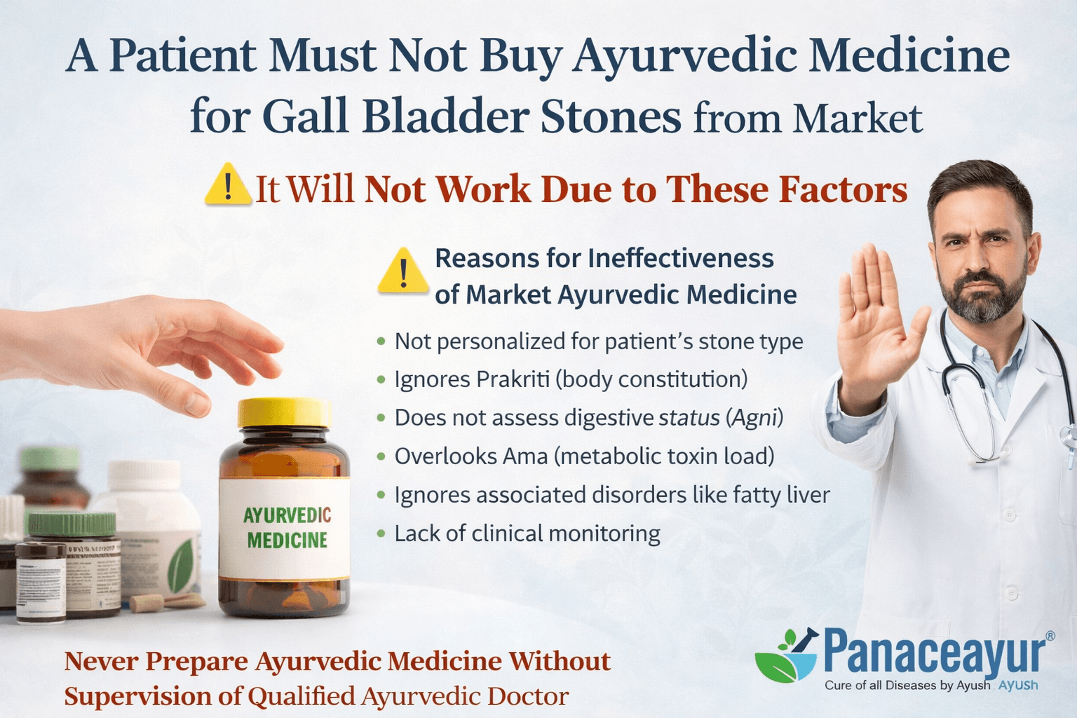 Educational medical image warning patients not to use market-bought ayurvedic medicines for gall bladder stones, highlighting the need for doctor-supervised personalized treatment.